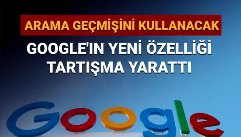 Google'ın Arama Geçmişi Özelliği: Kullanıcıları Bekleyen Yenilikler ve Endişeler