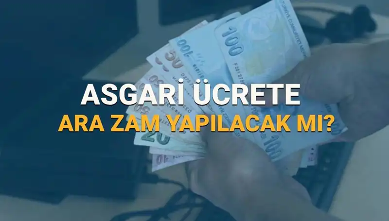 2025'te Asgari Ücret Ara Zam Beklentileri ve Gerçekler