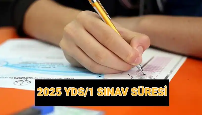 YDS 2025: Sınav Saati ve Süresi Hakkında Her Şey