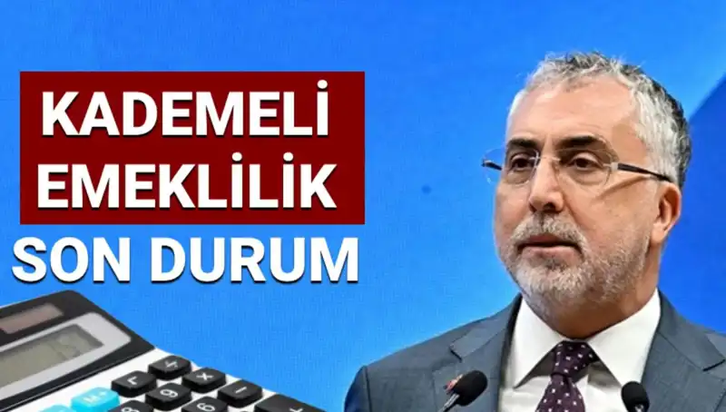 Kademeli Emeklilikte Son Gelişmeler: Yaş ve Prim Gün Sayısı Değişiyor mu?