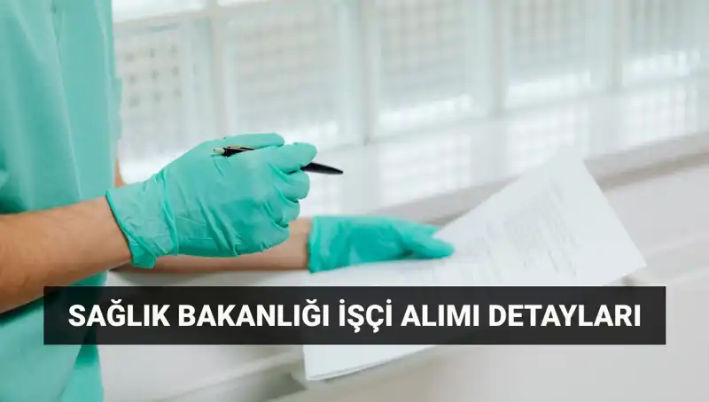 Sağlık Bakanlığı 3.658 Personel Alımı: Temizlik, Güvenlik ve Aşçılık Fırsatları