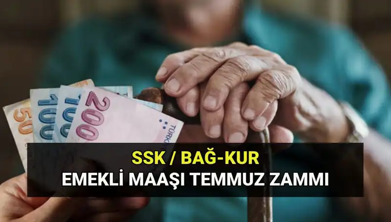 2025 Temmuz Emekli Maaş Zammı: Hesaplamalar ve Yeni Tutarlar